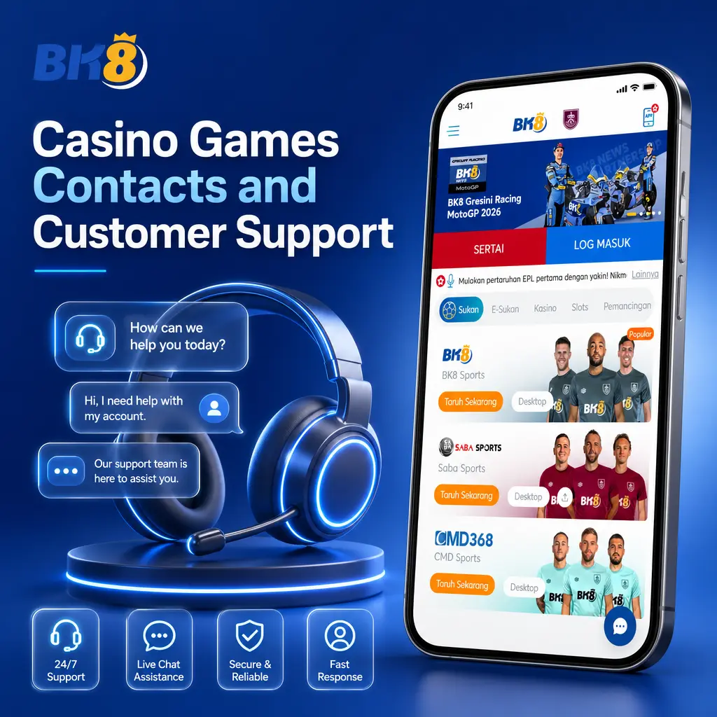 BK8 Malaysia 24/7 customer support channels including live chat, WhatsApp, Telegram, and email for casino games help