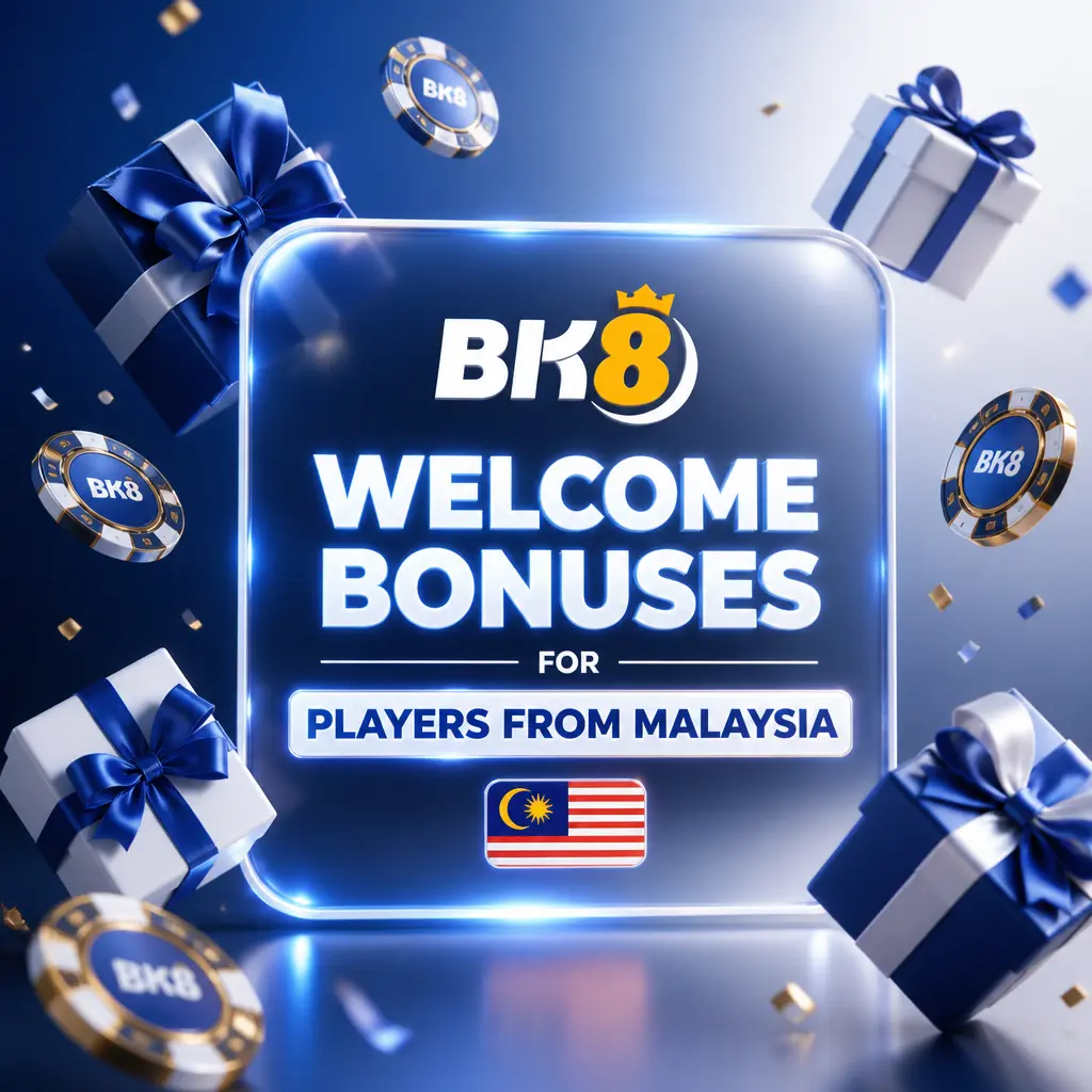 BK8 Malaysia welcome bonuses for Sports Betting, Casino, and Slots with MYR 30 minimum deposit and wagering requirements